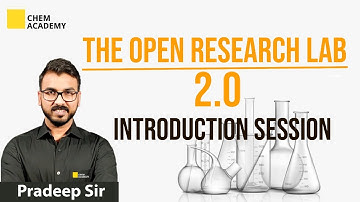 Open Research Lab 2.0 | CSIR NET | GATE | IIT JAM | Chem Academy