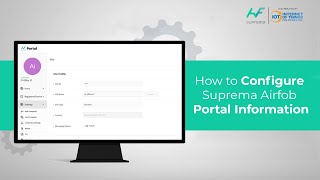 How to Configure Suprema Airfob Portal Information screenshot 5