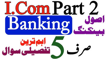I.Com part 2 Principle of Banking 5 Most Important Long Questions 2025|12th Commerce Guess paper|