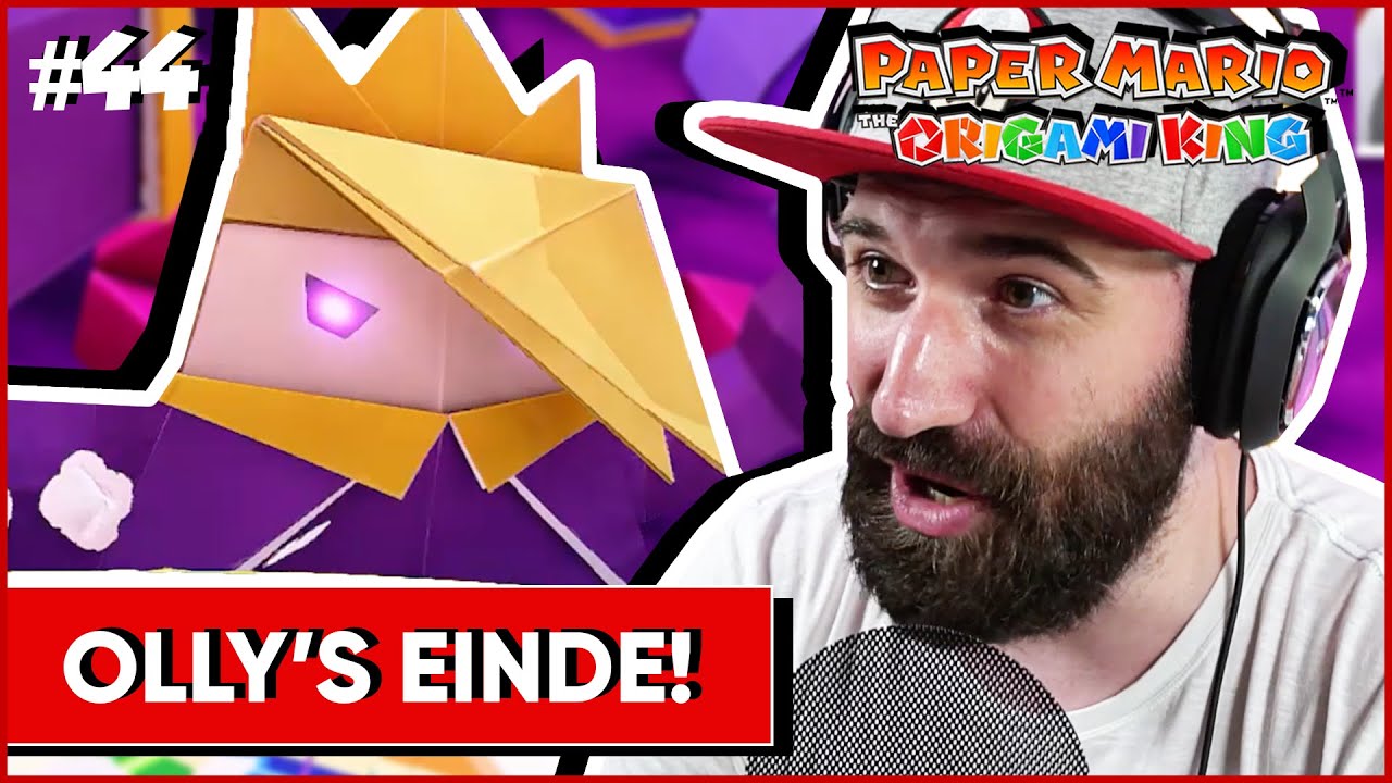 DE FINALE & OLLY VERSLAAN ?!? | Paper Mario The Origami King #44