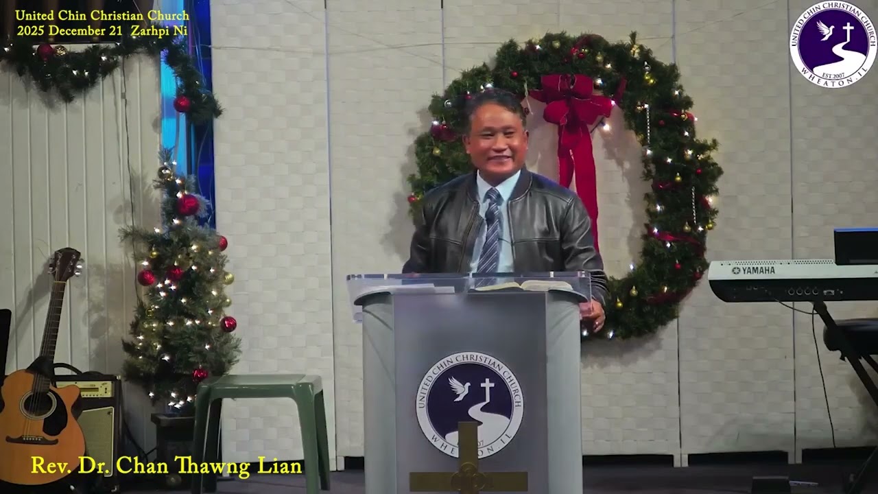 Rev. Dr. Chan Thawng Lian (UCCC) 2025 December 21 Zarhpi Ni Thawngtha