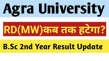 MW Problem || B.Sc 2nd Year Result Update Agra University