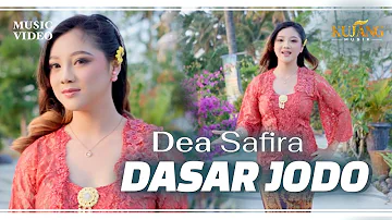 DASAR JODO - Dea Safira (Official Music Video)