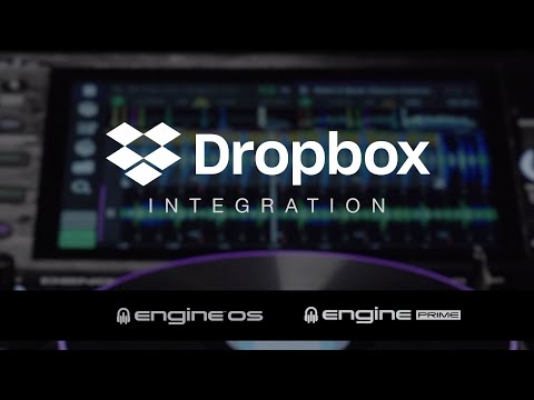 Dropbox Integration - Engine PRIME & Engine OS [Engine v1.6 Update]