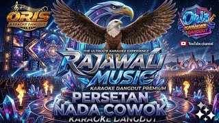 Persetan_Rhoma_Irama (Nada Cowok) (tempo rajawali asli) KARAOKE RAJAWALI MUSIC PALEMBANG
