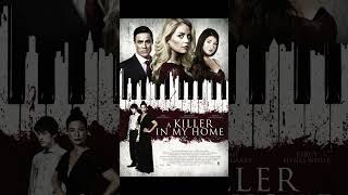 A Killer In My Home - Thriller Movie