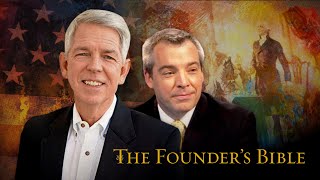 The Founders’ Bible I Foundations of Freedom Update