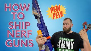 How To Pack And Ship Nerf Guns that Sell on Ebay!!