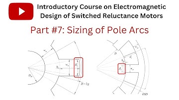 Sizing of stator and rotor pole arcs in the switched reluctance motor (Part 7)