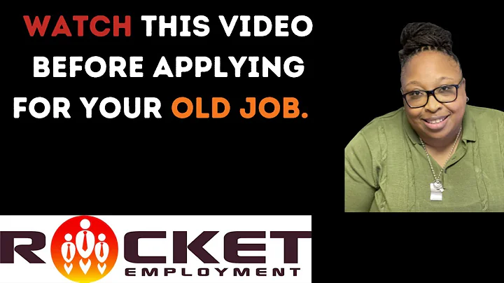 Watch This before You Apply For Your Old Job Back