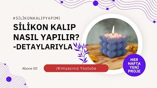 Silikon Kalıp Yapımı - Silikon Kalıp Nasıl Yapılır?