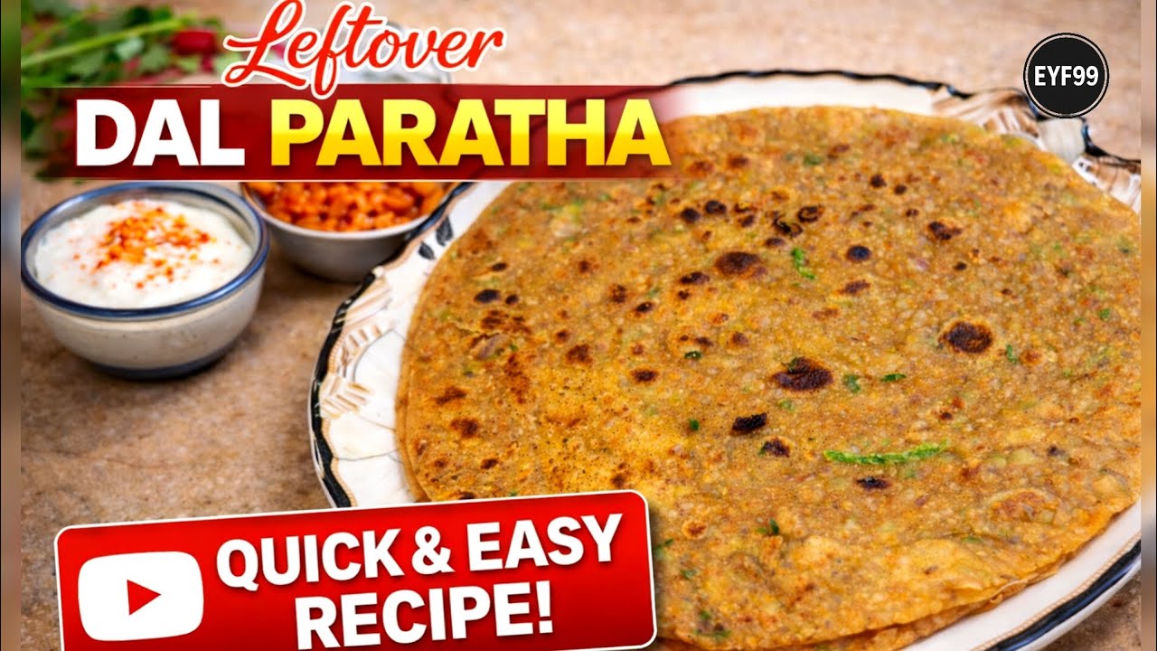 Leftover dal Paratha recipe | Quick and Easy Recipe | رات کی بچی ہوئی دال سے مزے دار پراٹھے بنائیے 