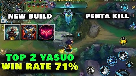 Top 2 Yasuo Tốc chiến - Tỷ lệ thắng 71% với Build đồ mới ăn Penta Kill gánh team lật kèo cực căng