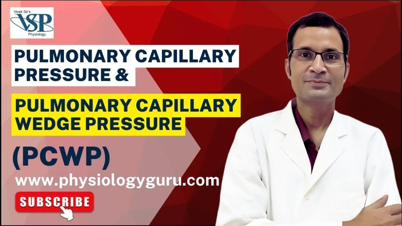 Pulmonary Capillary Pressure And Pulmonary Capillary Wedge Pressure Pulmonary Capillary Pressure And Pulmonary Capillary Wedge Pressure