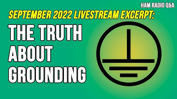 Do I need more than one ground rod? Sept 2022 Livestream excerpt #hamradioqa