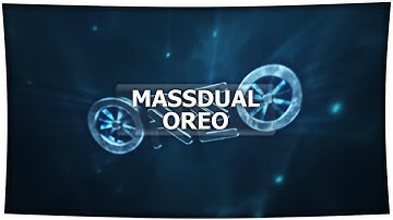 Intro ♦ Oreo × Lumex [Massdual]