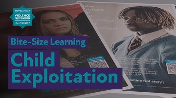 Child Exploitation (Bite-Size Learning)