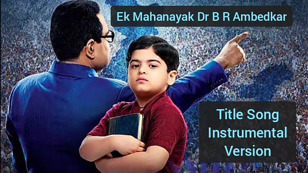 Ek Mahanayak Dr B R Ambedkar l Title Song l Instrumental Version l Karaoke l tv l HD Quality