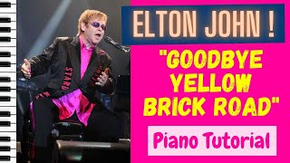 GOODBYE YELLOW BRICK ROAD (ELTON JOHN) Easy Piano Cover Lesson With Chords and Lyrics