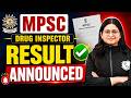 MPSC Drug Inspector Result 2026 Announced | Merit List, Cut Off & Next Process