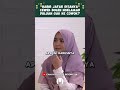 HABIB JAFAR DITANYA CEWEK BOLEH NGELAMAR DULUAN GAK KE COWOK ? ARAFAH CAHAYA UNTUK INDONESIA