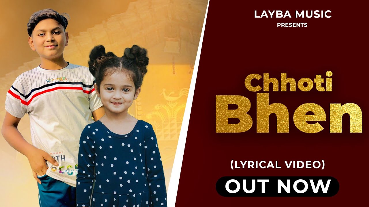 Chhoti Bhen Lyrical Video  Sister Special Song 2024  Shubham Mahi  Haryanvi Popular Song