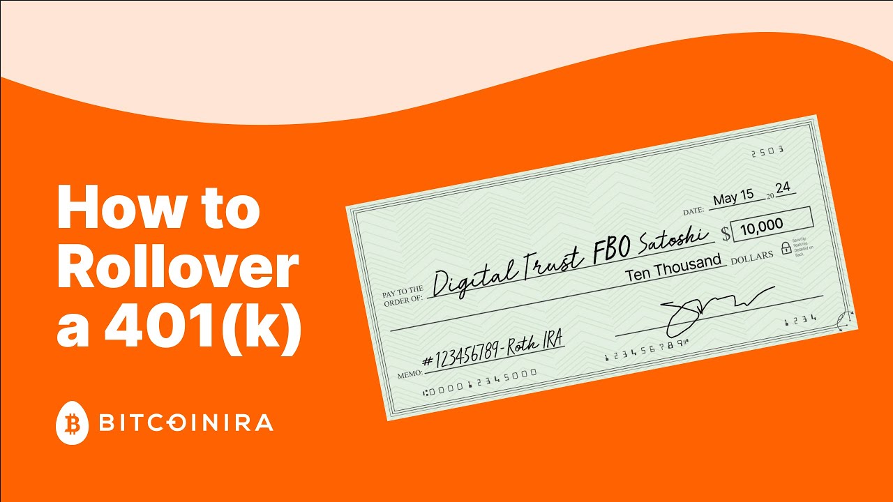 How to Rollover your 401(k) to BitcoinIRA