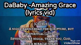 DaBaby - Amazing Grace ( Lyrics Video)