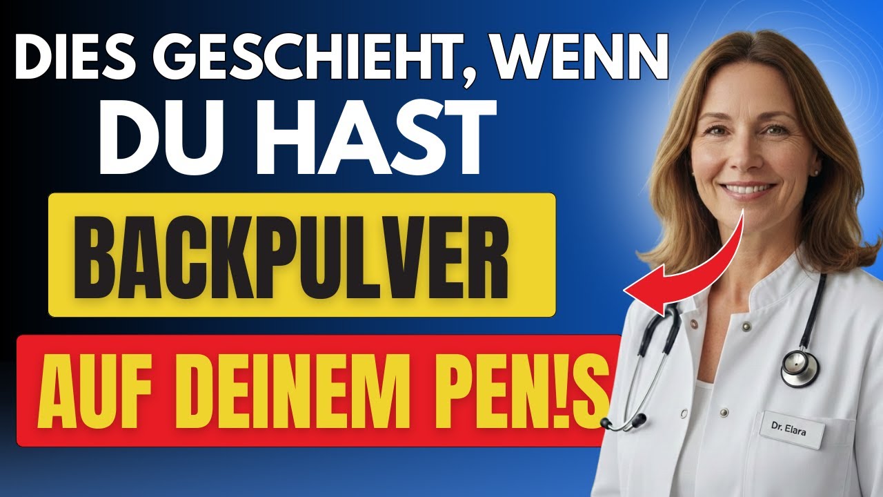 Urologe erklärt: Die schockierende Wirkung von Backpulver auf die Penisgröße