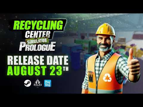 Recycling Center Simulator: Prologue - Trailer