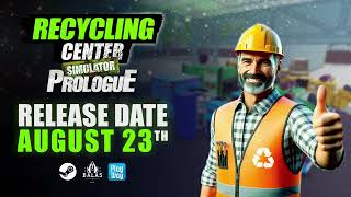 Recycling Center Simulator: Prologue - Trailer