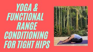 Yoga and FRC Mobility for Hips