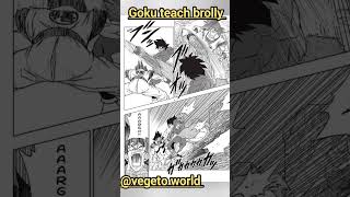 goku teach brolly : dragon ball super : chapter 92 : #shorts #dbs #goku #dbz #muigoku #whis