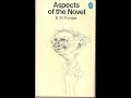 Plot summary aspects of the novel by em forster in 5 minutes  book review