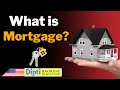 What is a Mortgage? | Understanding Mortgages: Your Key to Homeownership
