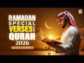 Quran For Ramadan 2026 Ultimate Healing Special Verses From Quran Relaxing Most Beautiful Ayahs