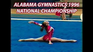 Alabama Gymnastics 1996 - National Championship Retrospective