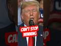 Trump can't stop winning so much?