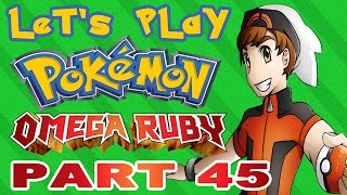 Let's Play Pokémon Omega Ruby Part 45: Liza and Tate's Excellent Adventure
