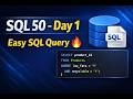 SQL 50 Day 01 | Find Low-Fat & Recyclable Products | SQL Interview Questions