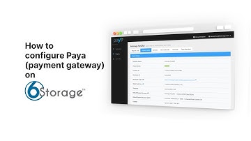How to configure Paya payment gateway with 6Storage V2 Software