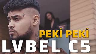 Lvbel C5 - Peki Peki (Remix)