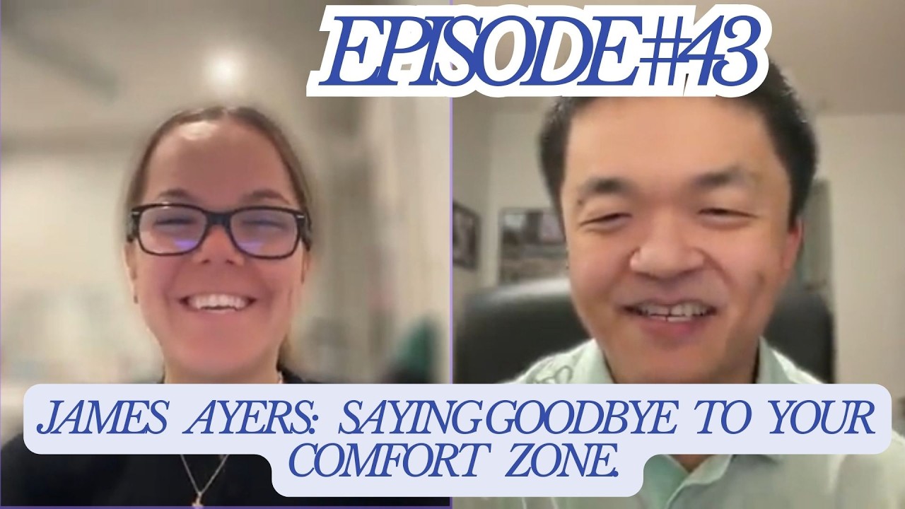 James Ayers: Growth Starts Out of Your Comfort Zone