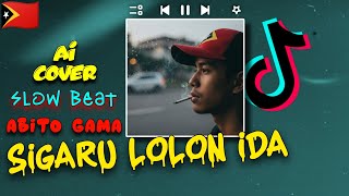 Download Lagu SIGARU LOLON IDA _ By Abito Gama Cover Foun Ai 2026 MP3