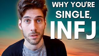 INFJ: 10 Reasons Why You