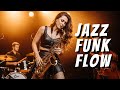 Soft Morning Flow – Jazz Funk Grooves to Stay Calm and Focused
