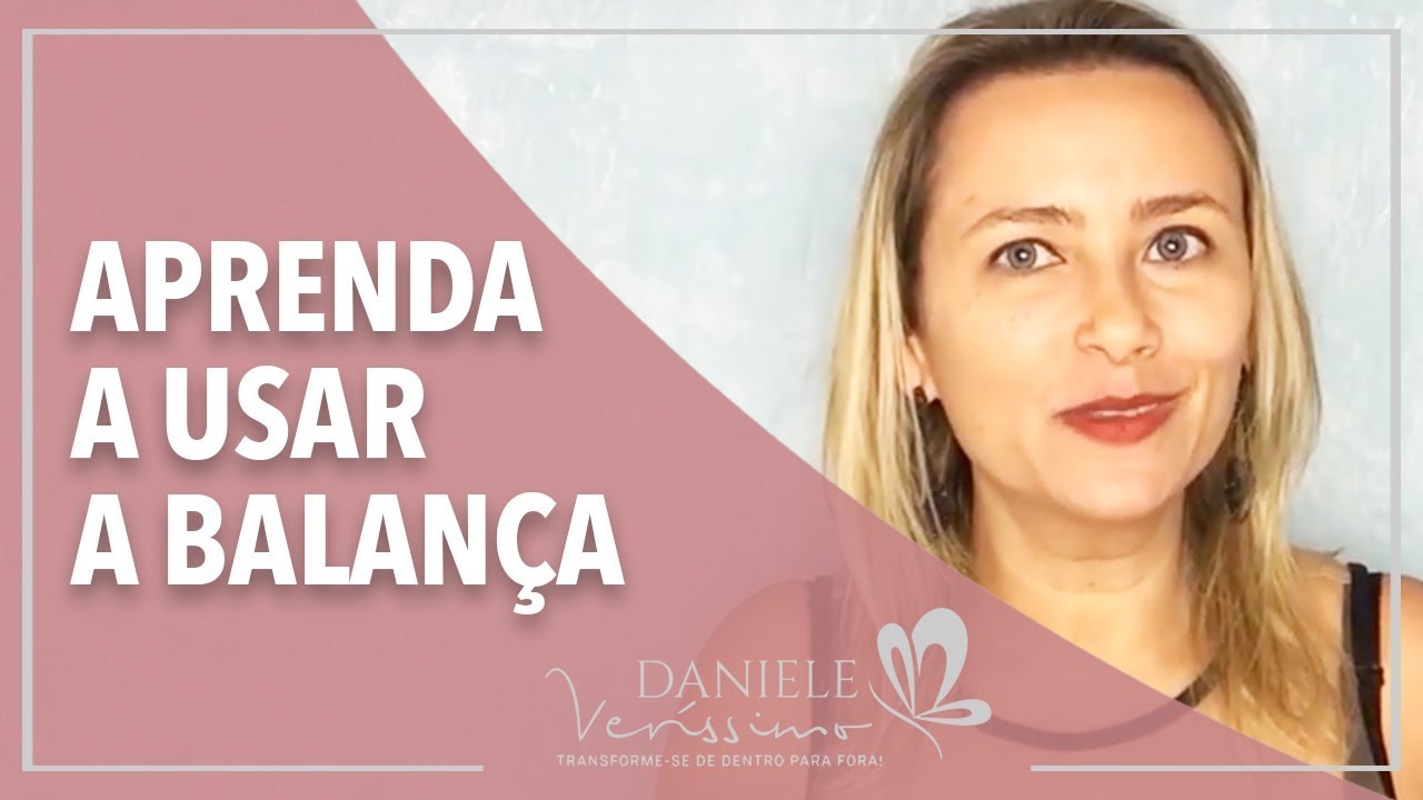 DEVO ME PESAR DE QUANTO EM QUANTO TEMPO? | Daniele Veríssimo - Coach de Emagrecimento