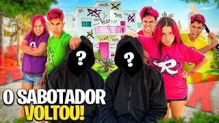 O SABOTADOR DA MANSÃO VOLTOU *Pegamos ele ?