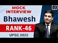 Upsc result 2023  bhawesh  rank  46  mock interview  drishti ias english