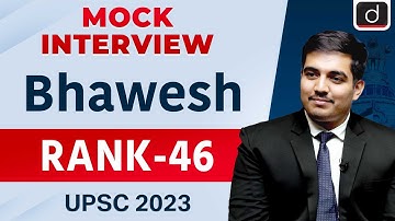 UPSC Result 2023 | Bhawesh | Rank – 46 | Mock Interview | Drishti IAS English